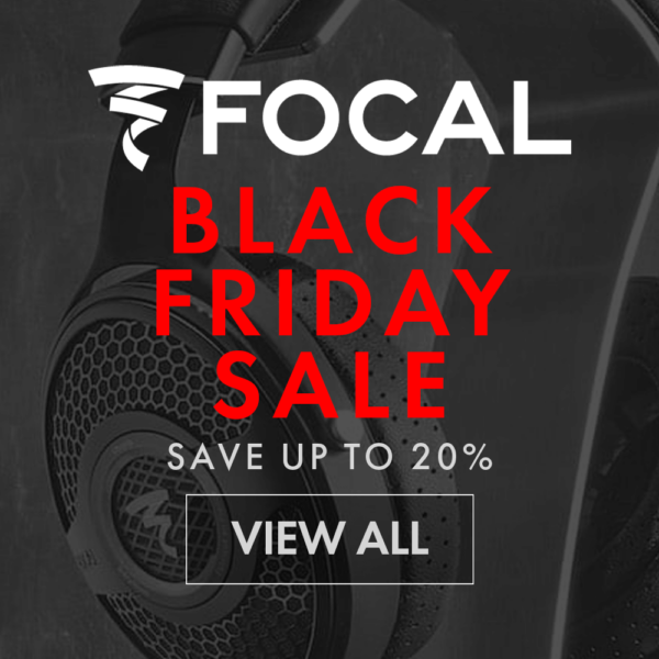 Focal Black Friday Sale Save Up To 20%