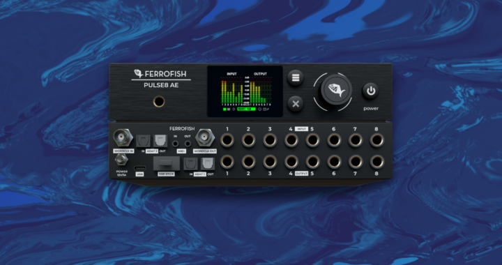 Ferrofish Launches Pulse 8 AD/DA Converter