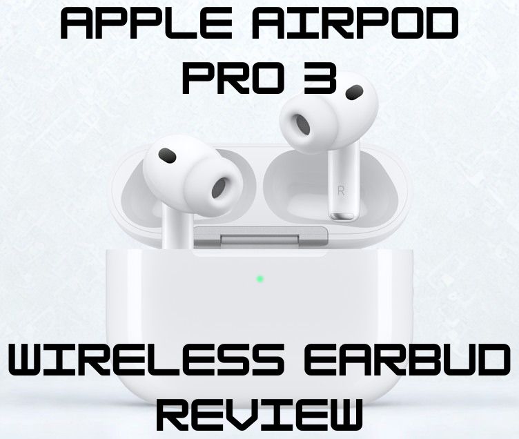 Apple AirPod Pro 3 Review