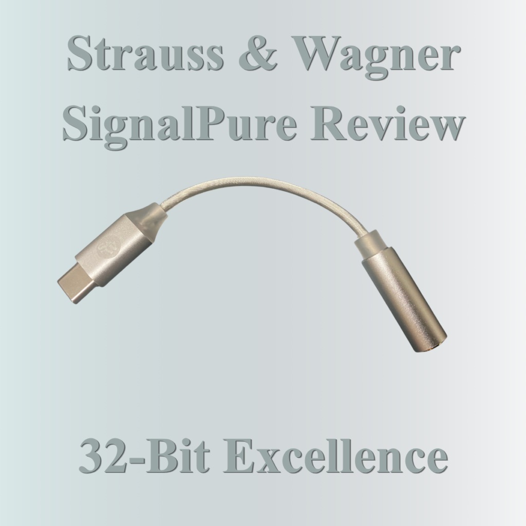 Strauss & Wagner SignalPure DAC Review